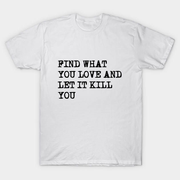 Find What You Love